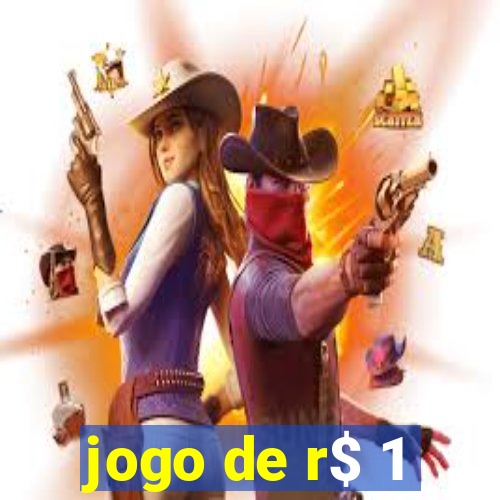 jogo de r$ 1